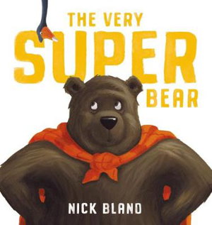 Cover art for The Very Super Bear