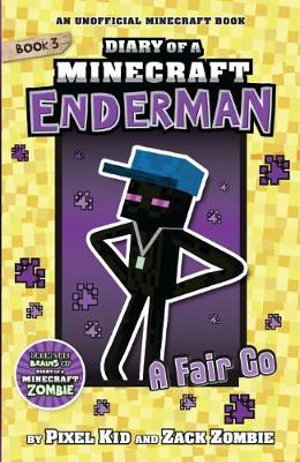 Cover art for Diary of a Minecraft Enderman 03 A Fair Go