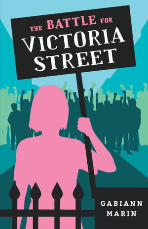 Cover art for The Battle for Victoria Street (My Australian Story)