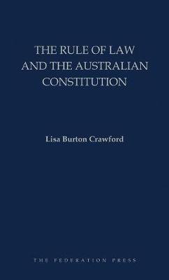 Cover art for The Rule of Law and the Australian Constitution