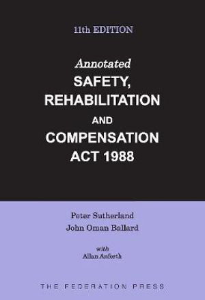 Cover art for Annotated Safety Rehabilitation and Compensation Act 1988