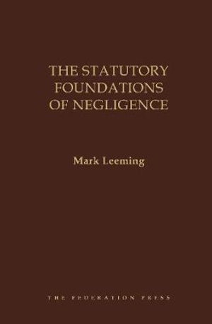 Cover art for The Statutory Foundations of Negligence