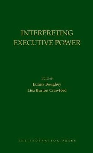 Cover art for Interpreting Executive Power