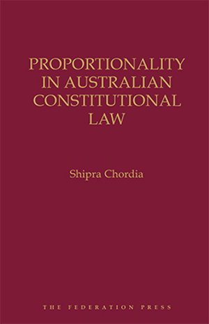 Cover art for Proportionality in Australian Constitutional Law