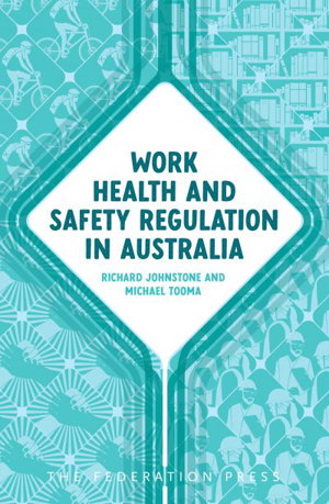 Cover art for Work Health and Safety Regulation in Australia