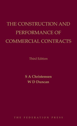 Cover art for The Construction and Performance of Commercial Contracts