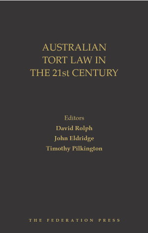 Cover art for Australian Tort Law in the 21st Century