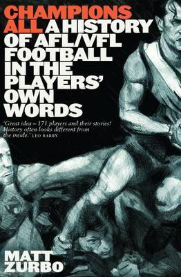Cover art for Champions All! An Oral History of the AFL/VFL