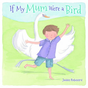Cover art for If My Mum Were a Bird