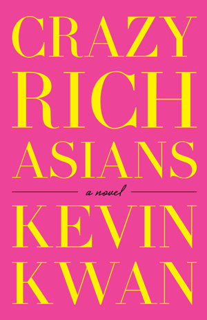 Cover art for Crazy Rich Asians
