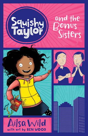 Cover art for Squishy Taylor and the Bonus Sisters