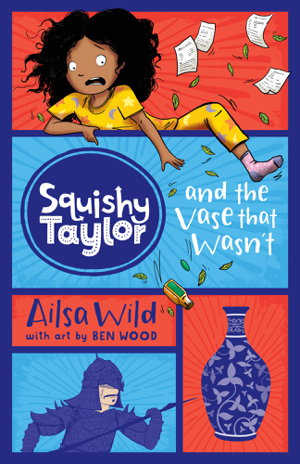 Cover art for Squishy Taylor and the Vase that Wasn't
