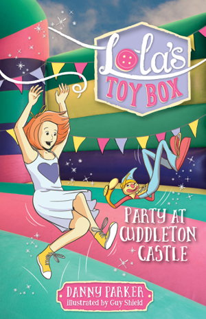 Cover art for Lola's Toybox Party at Cuddleton Castle