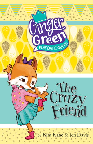 Cover art for Ginger Green Play Date Queen The Crazy Friend