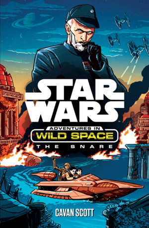 Cover art for Star Wars: Adventures in Wild Space: The Snare