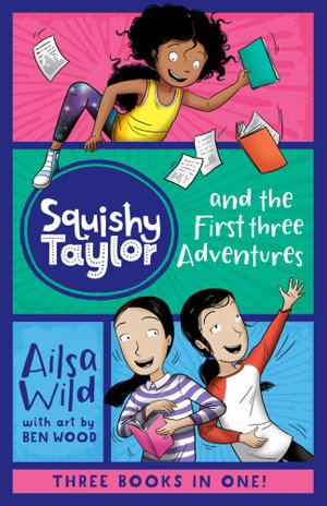 Cover art for Squishy Taylor and the First Three Adventures