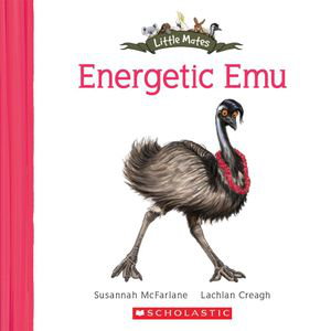 Cover art for Little Mates #5 Energetic Emu