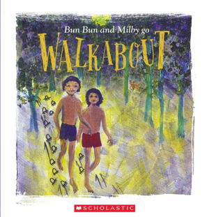 Cover art for Bun Bun and Milby Go Walkabout