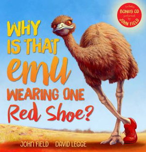 Cover art for Why Is That Emu Wearing One Red Shoe? And CD