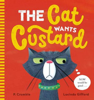 Cover art for Cat Wants Custard