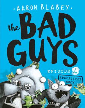Cover art for Bad Guys Episode 4 Apocalypse Meow
