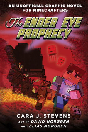 Cover art for The Ender Eye Prophecy (an Unofficial Graphic Novel for Minecrafters #3)