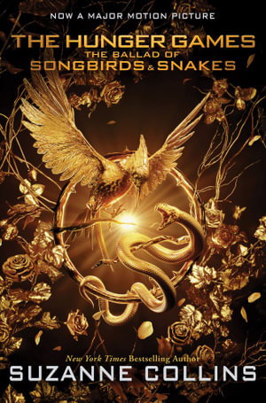 Cover art for The Ballad of Songbirds & Snakes (The Hunger Games: Movie Tie-In Edition)