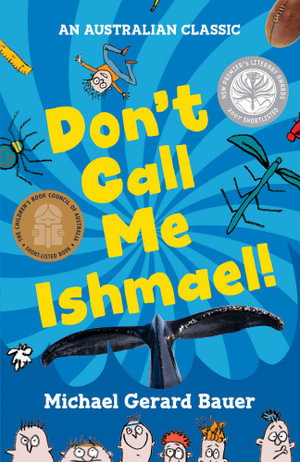 Cover art for Don't Call Me Ishmael! (New Edition)