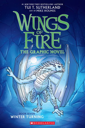 Cover art for Winter Turning: the Graphic Novel (Wings of Fire, Book Seven)