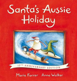 Cover art for Santas Aussie Holiday 10th Anniversary Edition HB