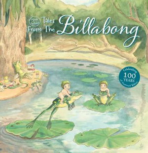 Cover art for May Gibbs' Tales from the Billabong