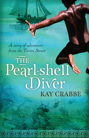 Cover art for Pearl-shell Diver A Story of Adventure from the Torres Strait