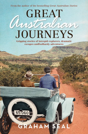 Cover art for Great Australian Journeys