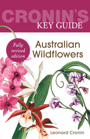 Cover art for Cronin's Key Guide to Australian Wildflowers