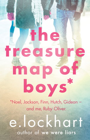 Cover art for The Treasure Map of Boys A Ruby Oliver Novel 3 Noel Jackson Finn Hutch Gideon - and Me Ruby Oliver