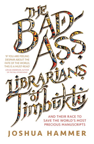 Cover art for The Bad-Ass Librarians of Timbuktu