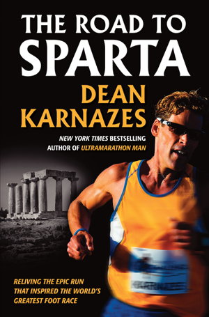 Cover art for The Road to Sparta Reliving the epic run that inspired the world's greatest foot race