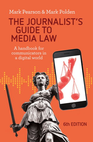 Cover art for The Journalist's Guide to Media Law