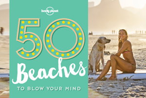 Cover art for 50 Beaches to Blow Your Mind