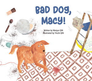 Cover art for Bad Dog, Macy!