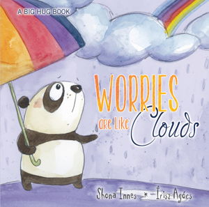 Cover art for Big Hug Book Worries Are Like Clouds