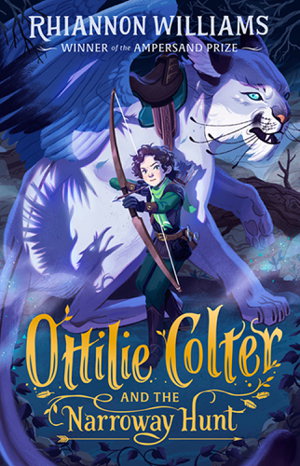 Cover art for Ottilie Colter and the Narroway Hunt