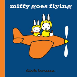 Cover art for Miffy goes Flying