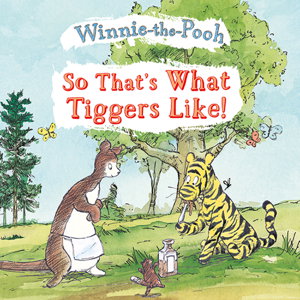 Cover art for So that's what Tiggers Like