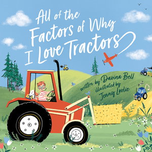 Cover art for All of the Factors of Why I Love Tractors