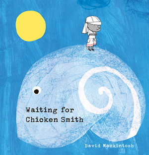 Cover art for Waiting for Chicken Smith