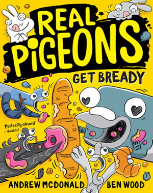 Cover art for Real Pigeons Get Bready