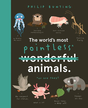Cover art for World's Most Pointless Animals