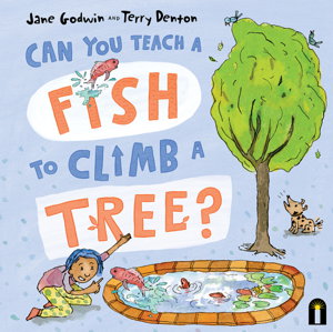 Cover art for Can You Teach a Fish to Climb a Tree?