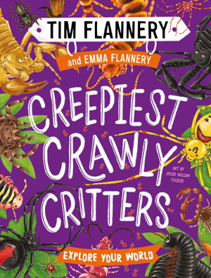 Cover art for Explore Your World: Creepiest Crawly Critters